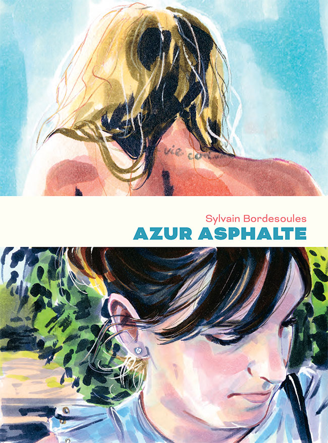 Azur Asphalte de Sylvain Bordesoules
