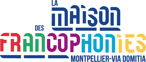 La Maison des francophonies Montpellier-Via Domitia