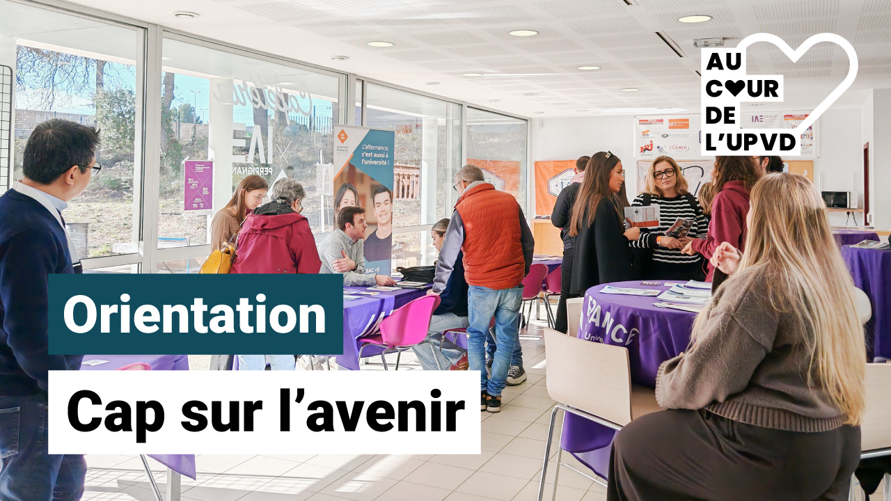 Au coeur de l'UPVD #3 : Cap sur l'avenir
